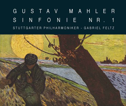 Gustav Mahler  Sinfonie Nr. 1 Stuttgarter Philharmoniker  Gabriel Feltz